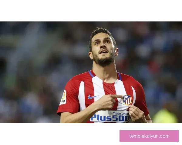 科克技术特点分析：掌控中场节奏与传球精准性持续提高